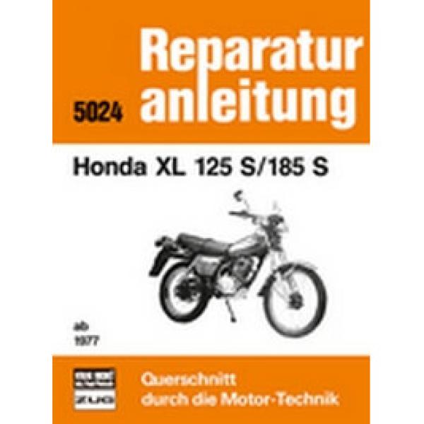 Bd. 5024 Reparaturanleitung HONDA XL 125 S/185 S