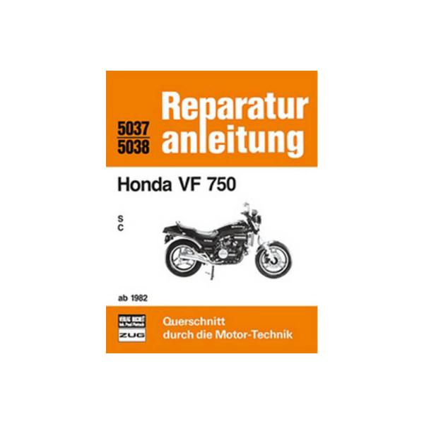 Bd. 5037 Reparatur-Anleitung HONDA VF 750/S/C/ab 1982