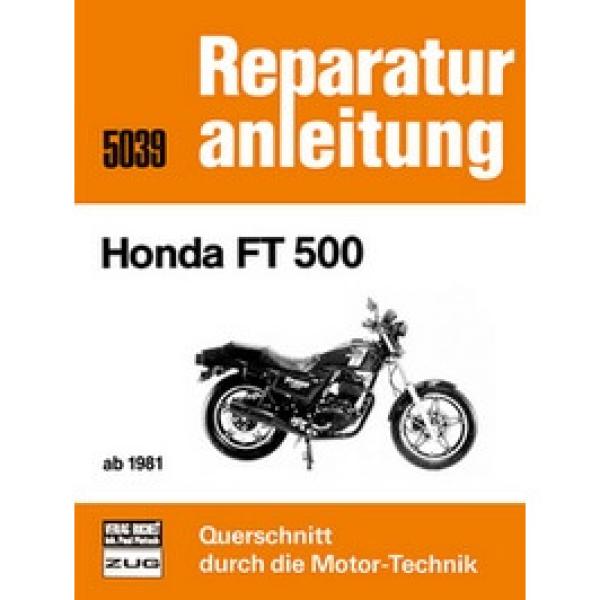 Bd. 5039 Reparaturanleitung HONDA FT 500