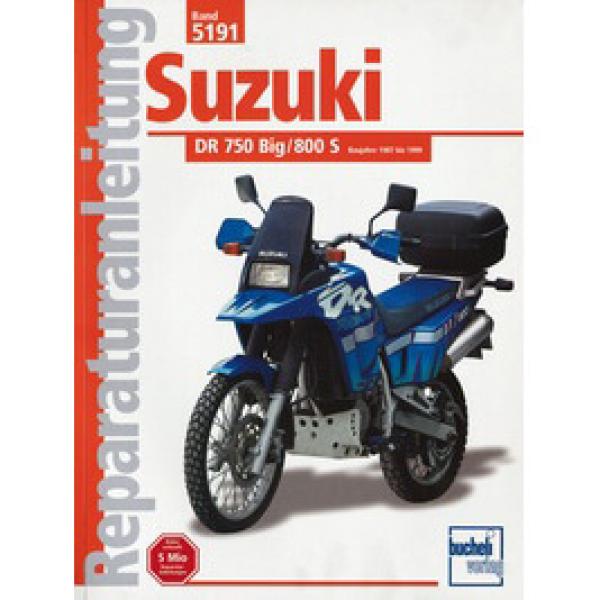 Bd. 5191 Rep.-Anleitung SUZUKI DR750/800 Big