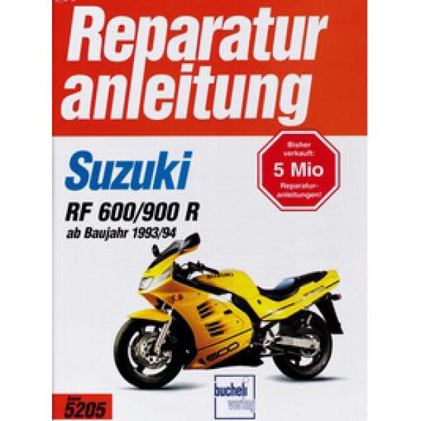 Bd. 5205 Reparatur-Anleitung SUZUKI RF 600/900 R, 93-/94-