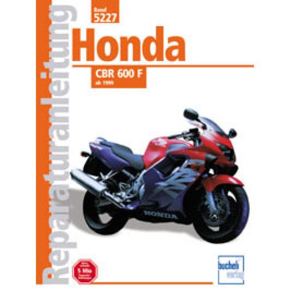 Bd. 5227 Reparatur-Anleitung HONDA CBR 600 F, ab 99