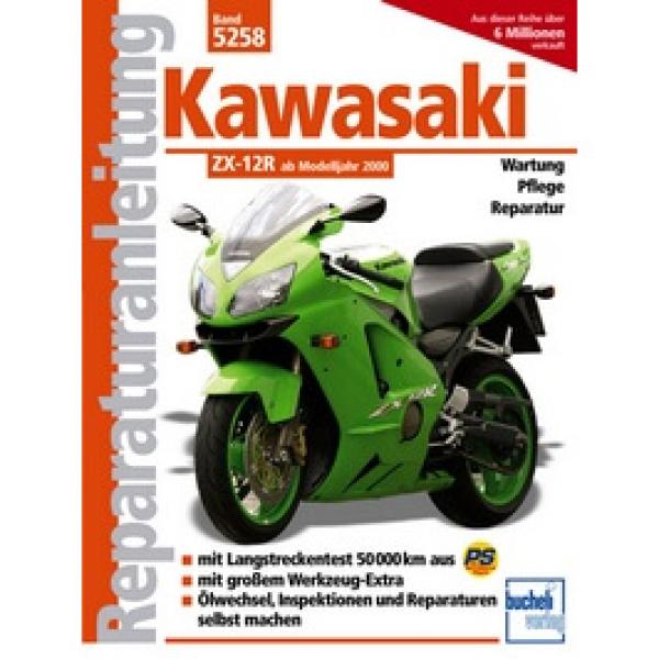 Bd. 5258 Reparatur-Anleitung KAWASAKI ZX 12 R, 00-