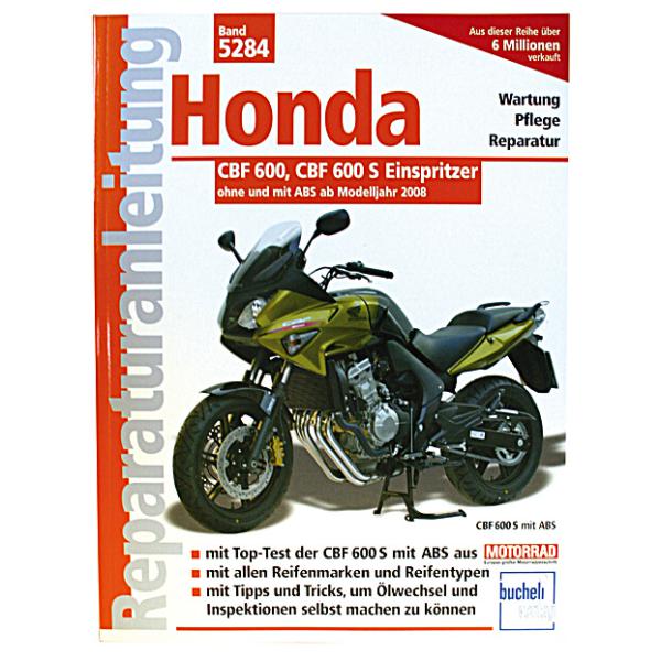 Bd. 5284 Reparatur-Anleitung HONDA CBF 600/S, 08-